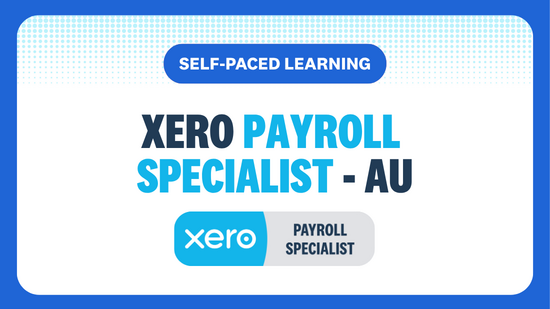 SELF-PACED LEARNING XERO PAYROLL SPECIALIST AU