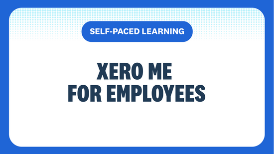 Text: Self-paced learning, Xero Me for employees